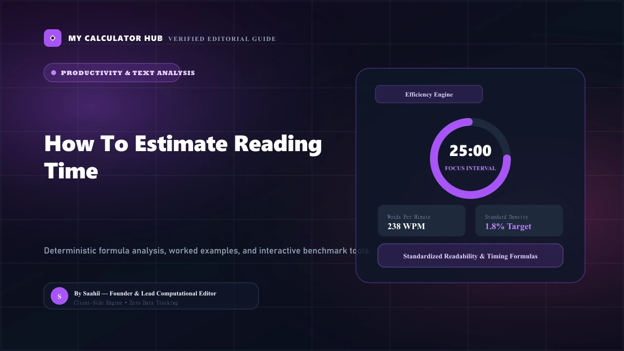 How to Estimate Reading Time: The Science of Words Per Minute (WPM)